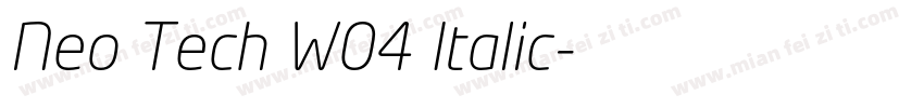 Neo Tech W04 Italic字体转换
